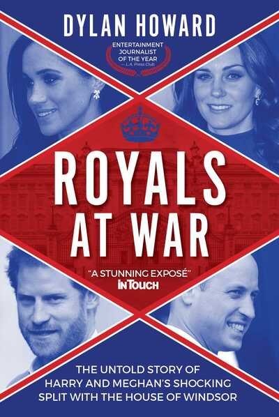 Cover for Dylan Howard · Royals at War: The Untold Story of Harry and Meghan's Shocking Split with the House of Windsor - Front Page Detectives (Inbunden Bok) (2020)