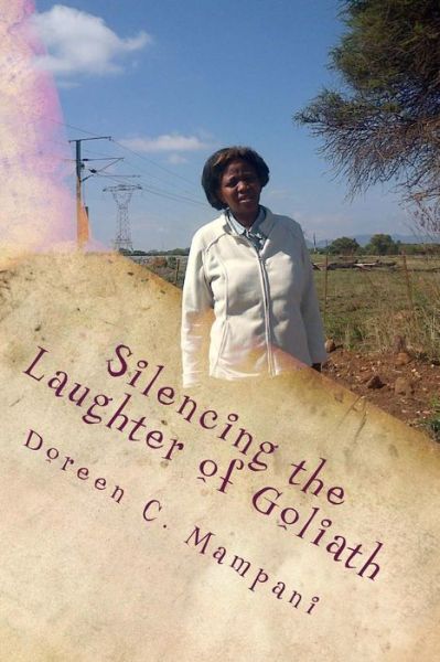 Cover for Doreen C Mampani · Silencing the Laughter of Goliath (Paperback Book) (2015)