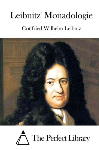 Cover for Gottfried Wilhelm Leibniz · Leibnitz' Monadologie (Paperback Book) (2015)