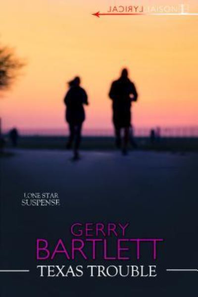 Cover for Gerry Bartlett · Texas Trouble (Paperback Book) (2019)