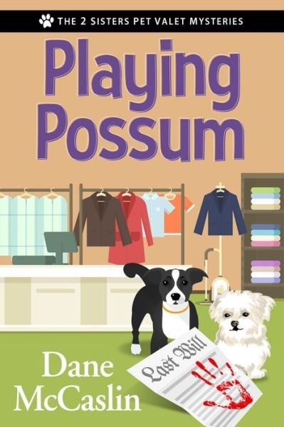 Cover for Dane McCaslin · Playing Possum (Paperback Book) (2021)
