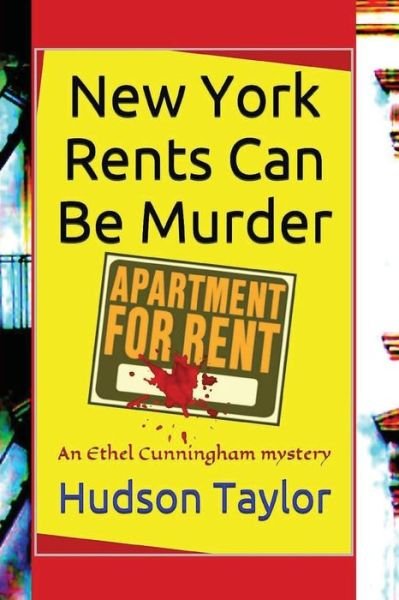 Cover for Hudson Taylor · New York Rents Can Be Murder (Paperback Book) (2015)
