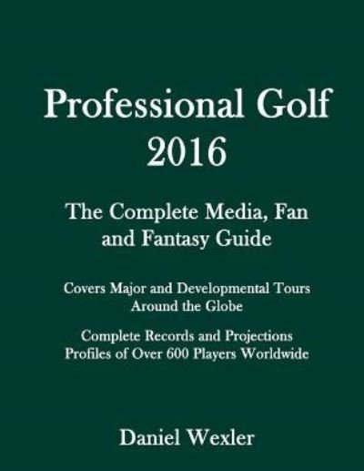 Cover for Daniel Wexler · Professional Golf 2016 (Pocketbok) (2016)