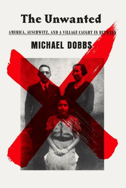 Cover for Dobbs · The Unwanted (Book) (2019)