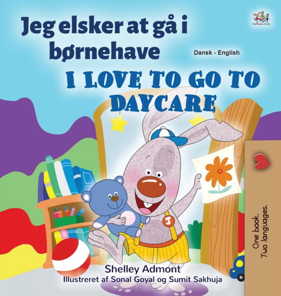 Cover for Shelley Admont · I Love to Go to Daycare (Hardcover Book) (2020)