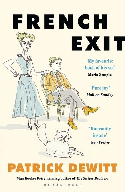 Cover for Patrick Dewitt · French Exit: NOW A MAJOR FILM (Paperback Book) (2019)