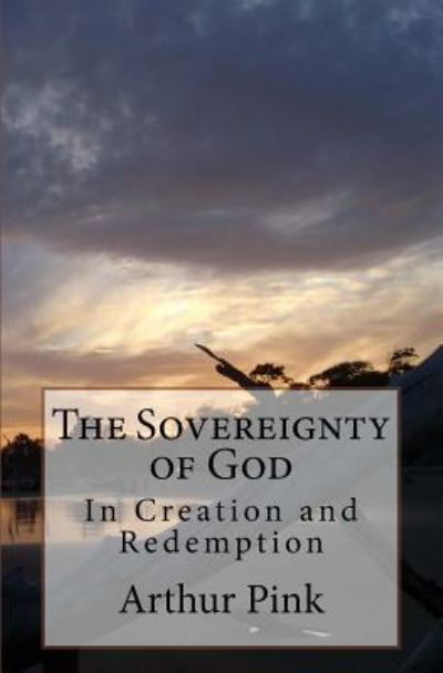 Cover for David Clarke · The Sovereignty of God (Paperback Book) (2016)