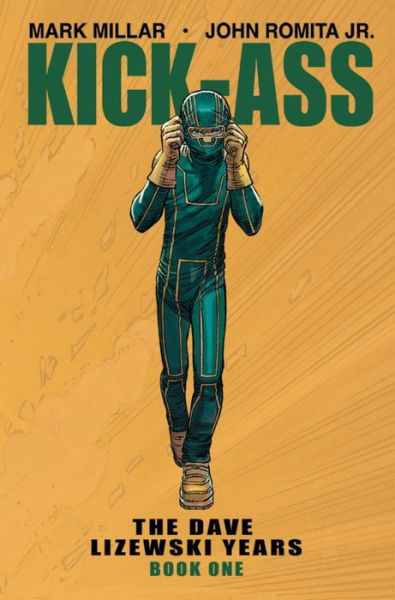 Cover for Mark Millar · Kick-Ass: The Dave Lizewski Years Book One (Paperback Bog) (2018)