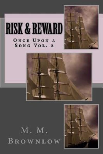 Cover for M M Brownlow · Risk &amp; Reward (Paperback Book) (2016)