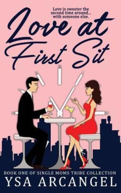Cover for Ysa Arcangel · Love at First Sit (Pocketbok) (2016)