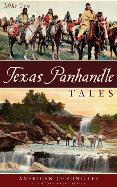 Cover for Mike Cox · Texas Panhandle Tales (Gebundenes Buch) (2012)