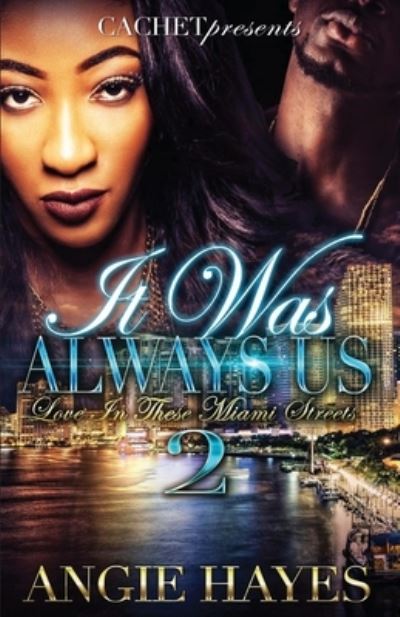 Cover for Angie Hayes · It Was Always Us (Paperback Book) (2016)