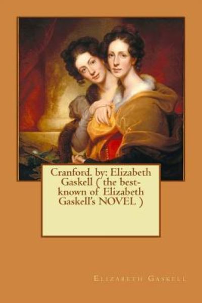 Cover for Elizabeth Cleghorn Gaskell · Cranford. by (Pocketbok) (2017)