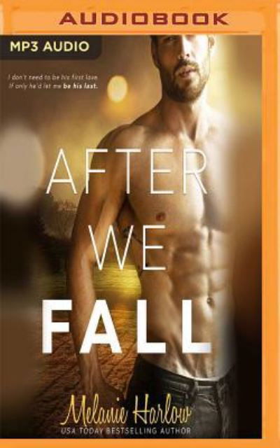 After We Fall - Melanie Harlow - Audio Book - Audible Studios on Brilliance Audio - 9781543642193 - 29. august 2017