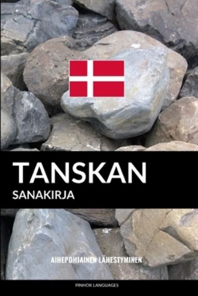 Cover for Pinhok Languages · Tanskan sanakirja (Paperback Book) (2017)