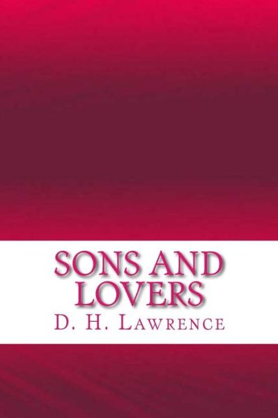 Cover for David Herbert Lawrence · Sons and Lovers (Paperback Book) (2017)