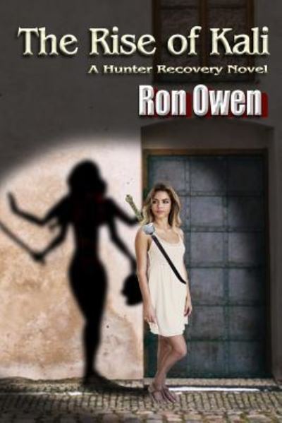 Cover for Ron Owen · The Rise of Kali (Paperback Book) (2017)