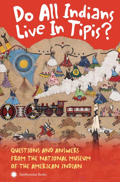 Cover for Nmai · Do All Indians Live in Tipis? (Pocketbok) (2018)