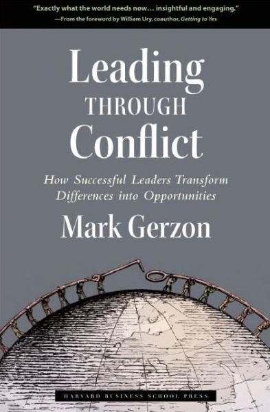 Cover for Mark Gerzon · Leading through conflict (Book) (2006)