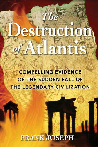 Cover for Frank Joseph · The Destruction of Atlantis: Compelling Evidence of the Sudden Fall of the Legendary Civilization (Pocketbok) (2004)