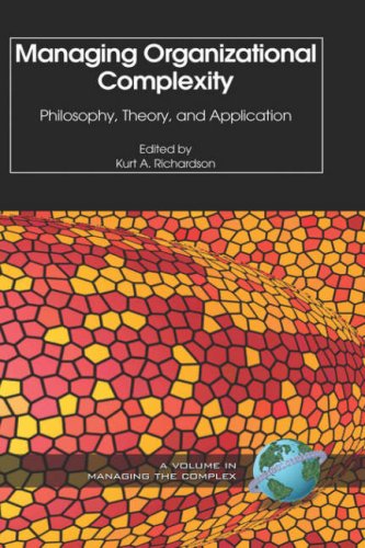 Managing Organizational Complexity: Philosopy, Theory and Application (Isce Book Series) (I.s.c.e. Book Series--managing the Complex) - Kurt Richardson - Books - Information Age Publishing - 9781593113193 - March 1, 2005