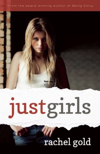 Cover for Rachel Gold · Just Girls (Paperback Book) (2014)