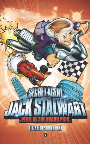 Cover for Elizabeth Singer Hunt · Secret Agent Jack Stalwart: Book 8: Peril at the Grand Prix: Italy : (Paperback Book) (2009)