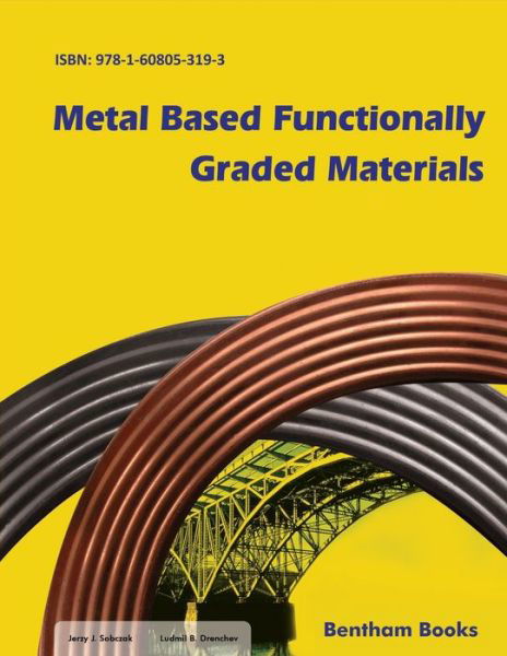 Cover for Ludmil B Drenchev · Metal Based Functionally Graded Materials (Paperback Book) (2018)