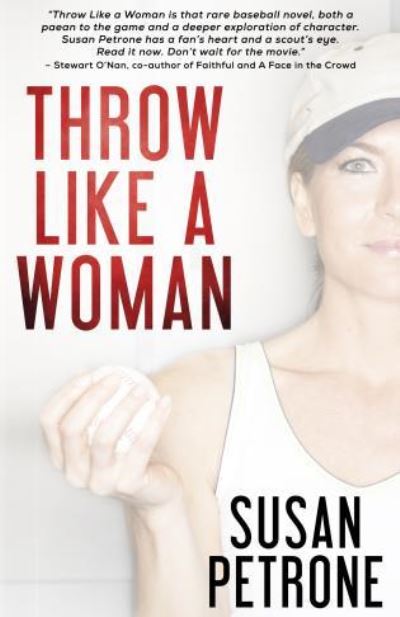 Cover for Susan Petrone · Throw Like a Woman (Book) (2016)