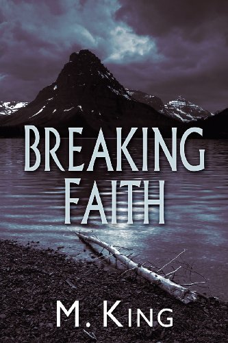 Cover for M. King · Breaking Faith (Paperback Book) (2011)