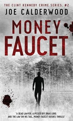 Cover for Joe Calderwood · Money Faucet (Paperback Book) (2019)