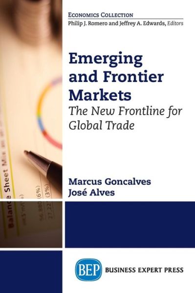 Cover for Marcus Goncalves · Emerging and Frontier Markets: The New Frontline for Global Trade (Paperback Book) (2014)