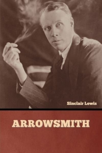 Cover for Sinclair Lewis · Arrowsmith (Paperback Book) (2022)