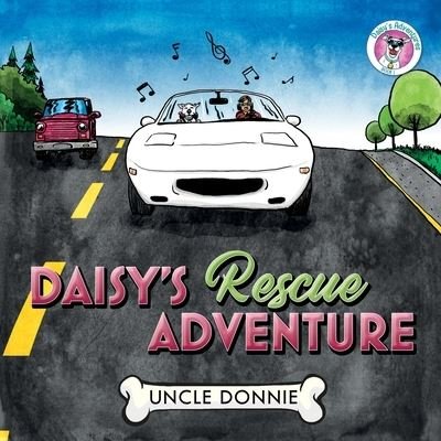 Cover for Uncle Donnie · Daisy's Rescue Adventure (Paperback Bog) (2020)