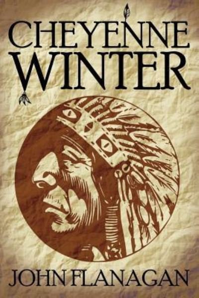 Cover for John Flanagan · Cheyenne Winter (Pocketbok) (2018)