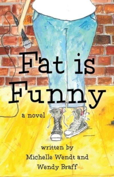 Cover for Michelle Wendt · Fat Is Funny (Paperback Book) (2019)