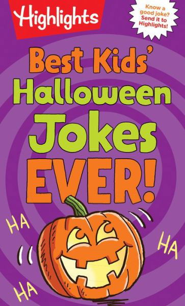 Cover for Highlights · Best Kids' Halloween Jokes Ever! (Paperback Book) (2020)