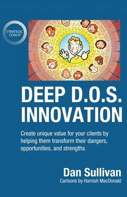 Deep D.O.S. Innovation - Dan Sullivan - Kirjat - Author Academy Elite - 9781647465193 - perjantai 25. syyskuuta 2020