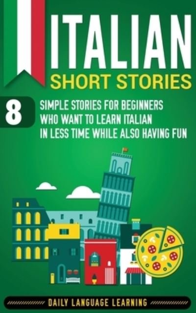 Cover for Daily Language Learning · Italian Short Stories (Hardcover Book) (2019)