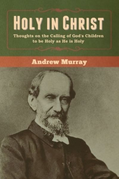 Cover for Andrew Murray · Holy in Christ (Paperback Book) (2020)