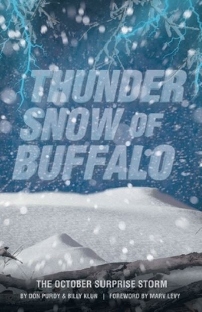 Cover for Don Purdy · Thunder Snow of Buffalo (Paperback Book) (2021)