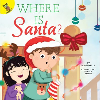 Cover for Robin Wells · Where Is Santa? (Hardcover Book) (2017)