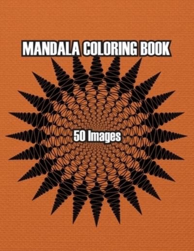 Mandala Art - Original - Bøker - Independently Published - 9781774817193 - 16. april 2022