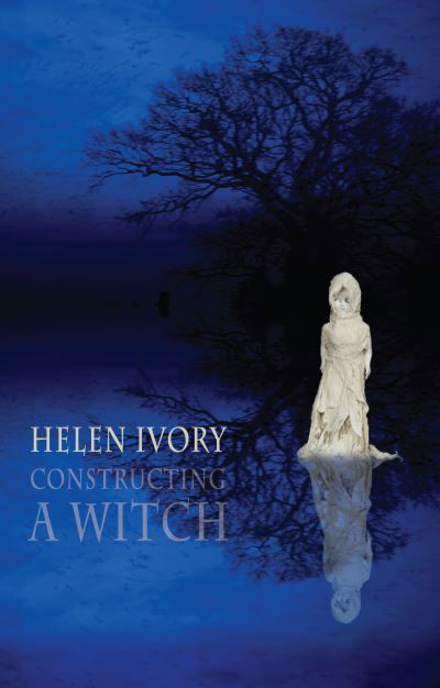 Cover for Helen Ivory · Constructing a Witch (Paperback Bog) (2024)