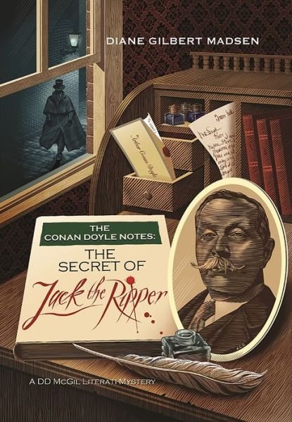 Cover for Diane Madsen · The Conan Doyle Notes: The Secret of Jack the Ripper (Paperback Book) (2014)