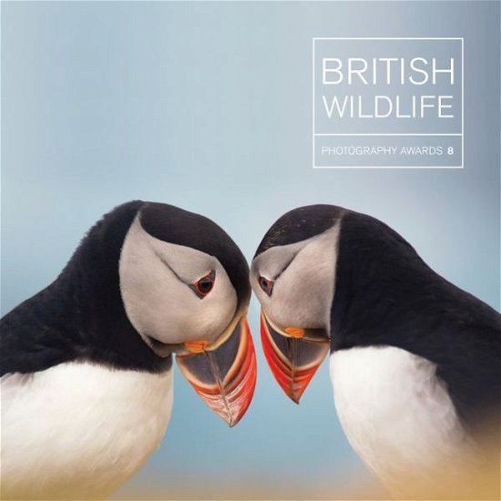 Cover for Maggie Gowan · British Wildlife Photography Awards 8 (Hardcover Book) (2017)