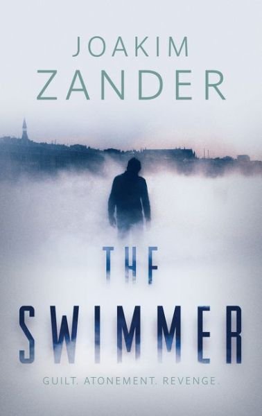 Cover for Joakim Zander · The Swimmer (Paperback Bog) (2015)