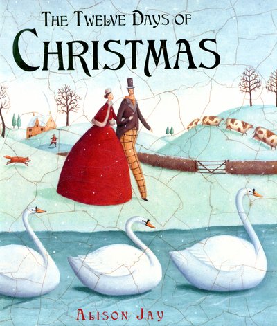 Cover for Alison Jay · Twelve Days of Christmas (Paperback Book) (2015)