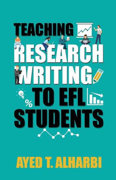Cover for Ayed T Alharbi · Teaching Research Writing to Efl Students (Pocketbok) (2017)