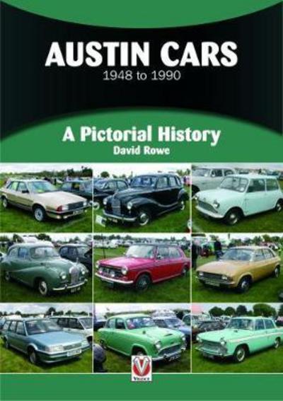 Cover for David Rowe · Austin Cars 1948 to 1990: A Pictorial History - A Pictorial History (Paperback Book) (2018)